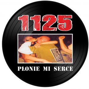 1125 – Płonie mi serce (picture disc)