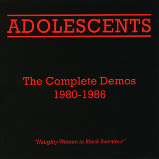 ADOLESCENTS – Complete Demos 1980-86  LP