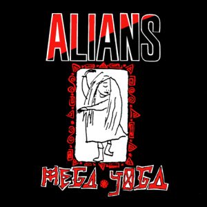 ALIANS - Mega Yoga LP