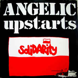 Angelic Upstarts - Solidarity  EP