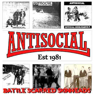 Antisocial - Battle Scarred Skinheads LP