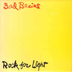 BAD BRAINS - Rock For Light  LP