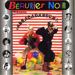 BERURIER NOIR - Abracadaboum CD