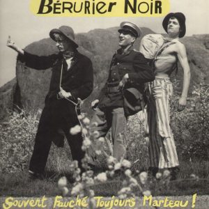 BERURIER NOIR - Souvent Fauche Toujours Marteau  2CD