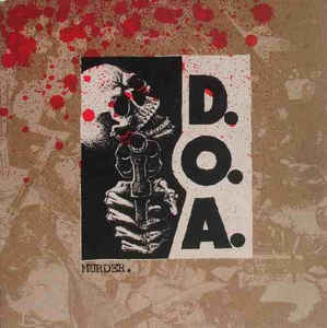 D.O.A. - Murder CD
