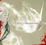 FACE OF REALITY - Behind The Silence  CD