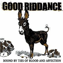 GOOD RIDDANCE - Bound By Ties of Blood and Affection  CD