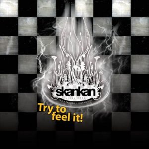 SKANKAN - Try to feel it  CD