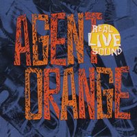 Agent Orange - Real Live Sound  CD