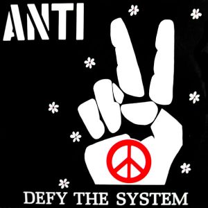 ANTI - Defy The System   LP