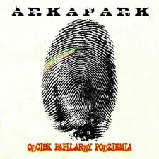 ARKA PARK - Odcisk papilarny podziemia CD