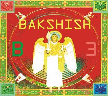 BAKSHISH - B3  CD
