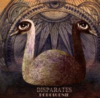 DISPARATES - Popołudnie  CD