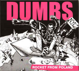 DUMBS – Rocket From Poland LP