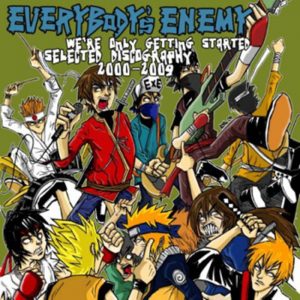 Everybody's Enemy - WE'RE ONLY GETTING STARTED   CD