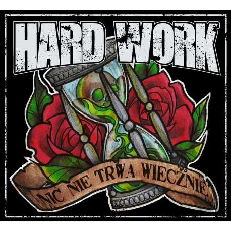 Hard Work - Nic nie trwa wiecznie  CD