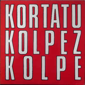 KORTATU - Kolpez Kolpe  CD