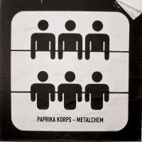 Paprika Korps - Metalchem  CD