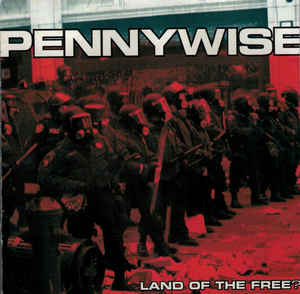 PENNYWISE - Land of the Free?  CD