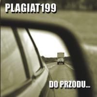 PLAGIAT 199 - Do Przodu  CD