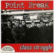 Point Break - Class Struggle  CD