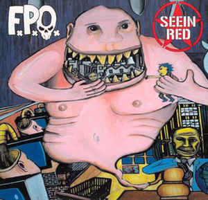 FxPxOx / Seein Red  - split  CD