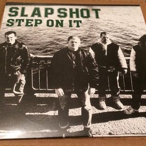 SLAPSHOT - Step On It  LP