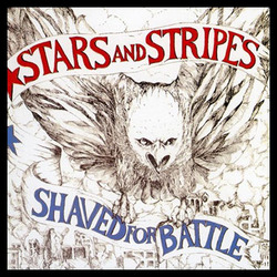 STARS AND STRIPES - Shaved For Battle  CD