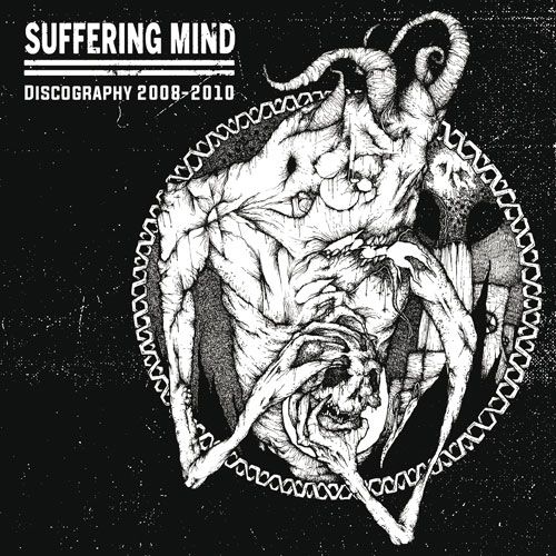 SUFFERING MIND - Discography 2008-2010 CD