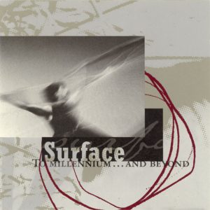 Surface - to millennium...and beyond	CD