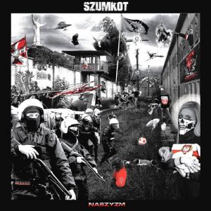 SZUMKOT - Naszyzm  CD