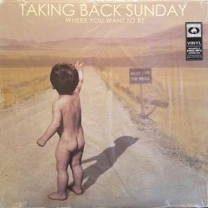 Taking Back Sunday - Where You Want To Be  LP