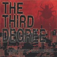 Third Degree - Concrete Warriors  CD