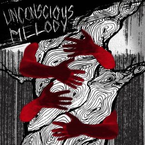 UNCONSCIOUS MELODY - trance'n'noise CD