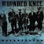 Wounded Knee - Maladjusted  CD