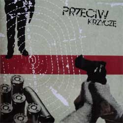 Przeciw – Krzyczę 2cd