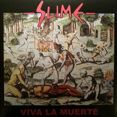 SLIME – Viva La Muerte 2LP