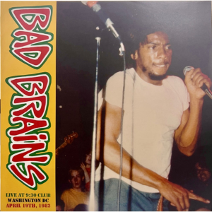 Bad Brains - Live At 9:30 Club Washington DC 1982  LP