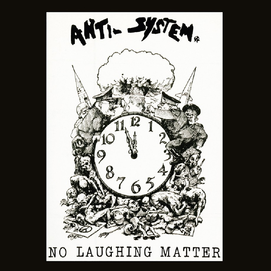 ANTI SYSTEM - NO LAUGHING MATTER - DISCOGRAPHY CD