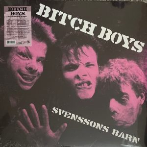 Bitch Boys – Svenssons Barn  LP
