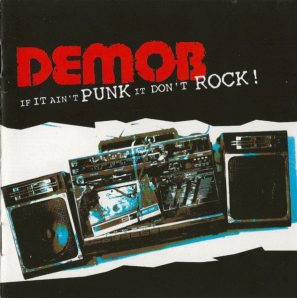 Demob – If It Ain't Punk It Don't Rock LP