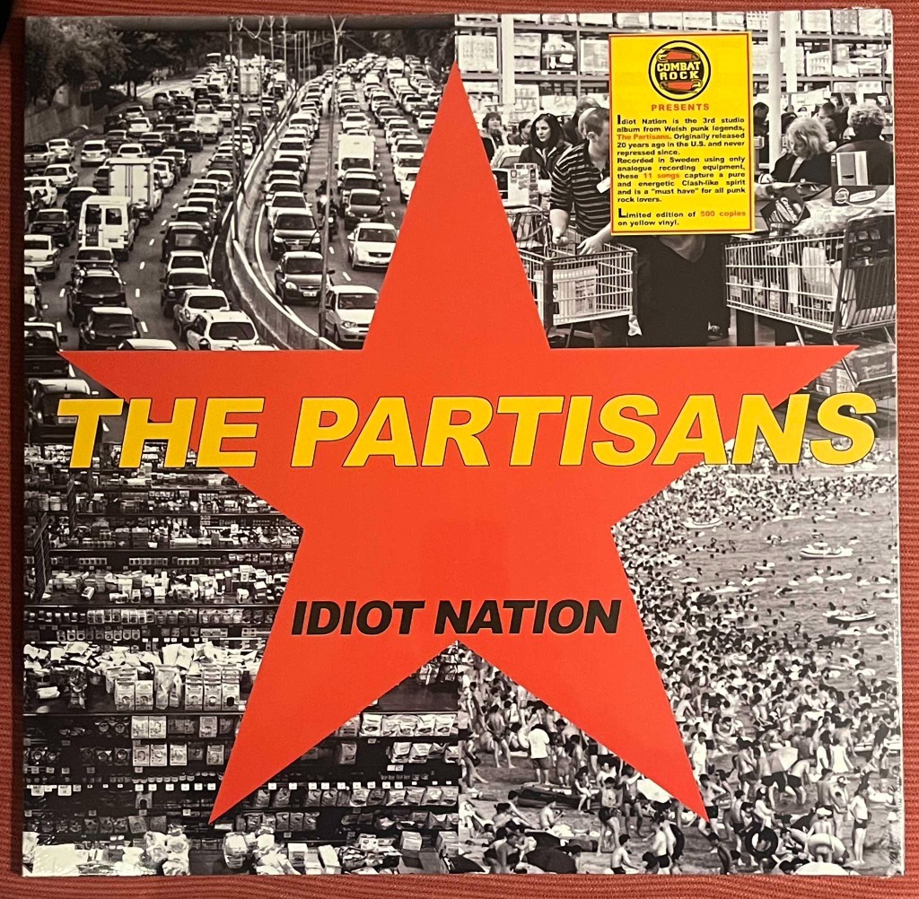 PARTISANS - Idiot Nation LP