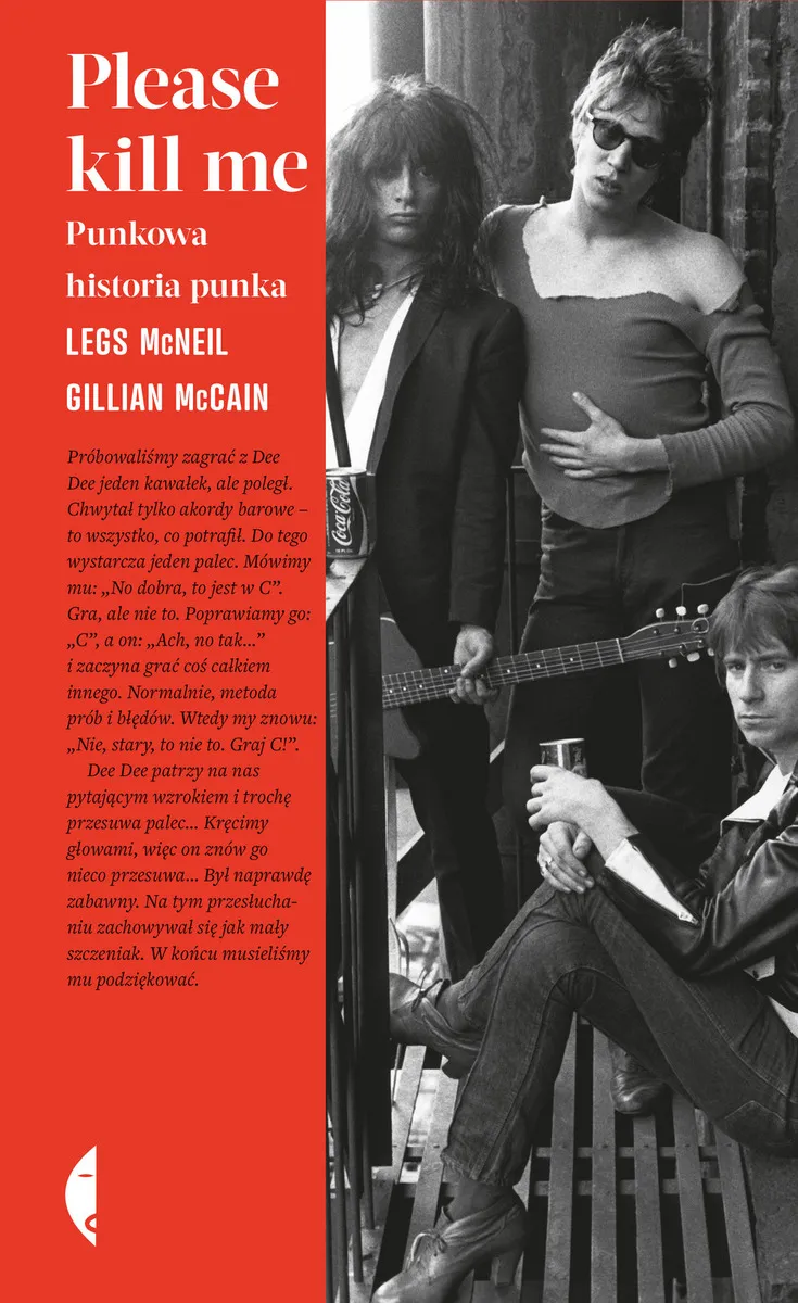 Legs McNeil, Gillian McCain - Please kill me. Punkowa historia punka (książka)