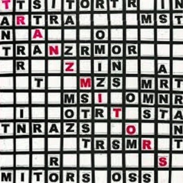 TRANZMITORS - Live A Little More 12"