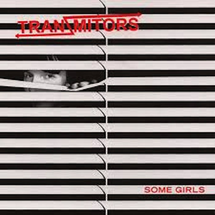 TRANZMITORS - Some girls EP