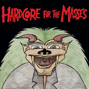 VA - Hardcore For The Masses LP