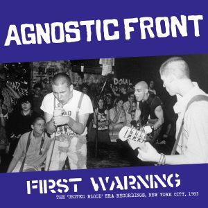 Agnostic Front – First Warning  LP