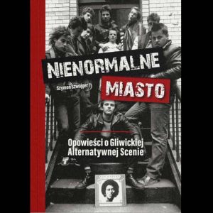 NIENORMALNE MIASTO - Szymon Szwajger  (preorder, premiera 25.06)