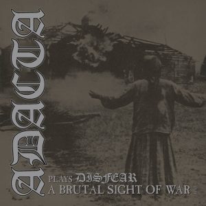 ADACTA plays DISFEAR - A Brutal Sight of War ( Live ) CD