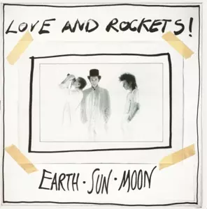 LOVE AND ROCKETS - Earth, Sun, Moon  LP